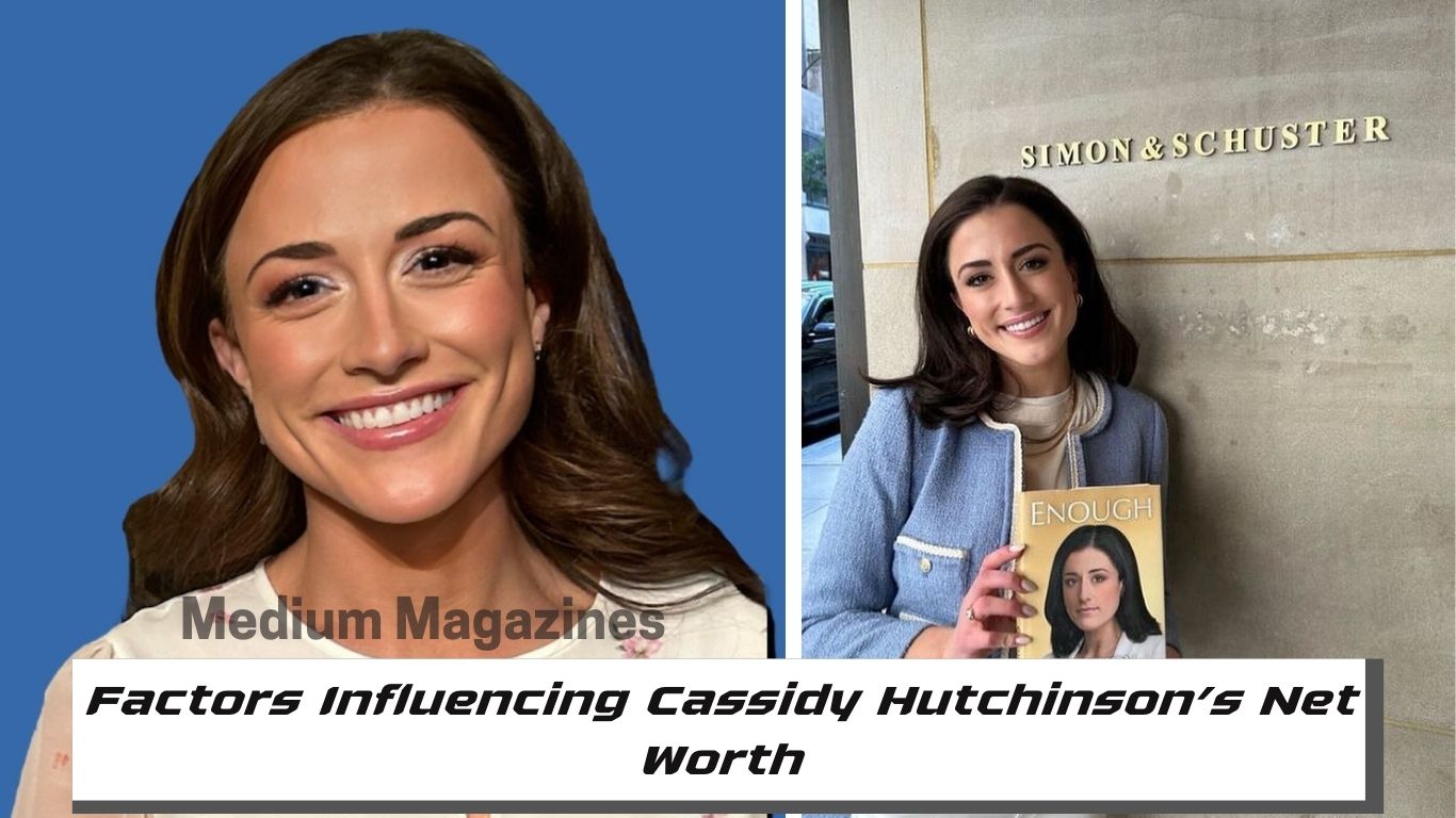 Factors Influencing Cassidy Hutchinson’s Net Worth